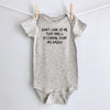 Don't Look at Me, That Smell Is Coming From My Daddy baby bodysuit - gray short sleeve
