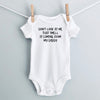 Don't Look at Me, That Smell Is Coming From My Daddy baby bodysuit - white short sleeve