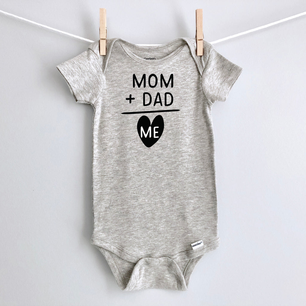 Mom + Dad = Me baby bodysuit - gray short sleeve