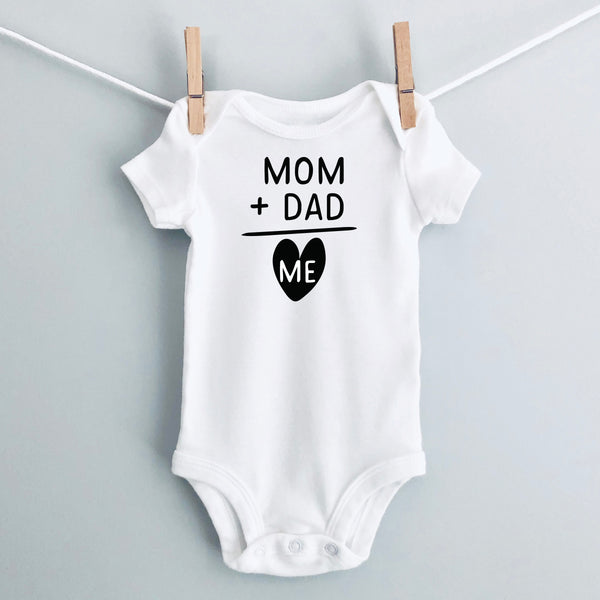 Mom + Dad = Me baby bodysuit - white short sleeve