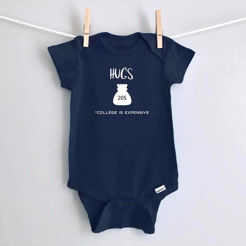 Hugs $20 - College Is Expensive baby bodysuit - navy short sleeve