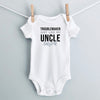 Troublemaker, Just Like My Uncle personalized baby bodysuit - white short sleeve