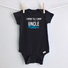 I Drink Till I Drop, Just Like My Uncle personalized baby bodysuit - black short sleeve