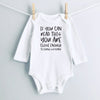 If You Can Read This You Are Close Enough to Change My Diaper baby bodysuit - white long sleeve