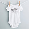 Birth: Nailed It baby bodysuit - white short sleeve
