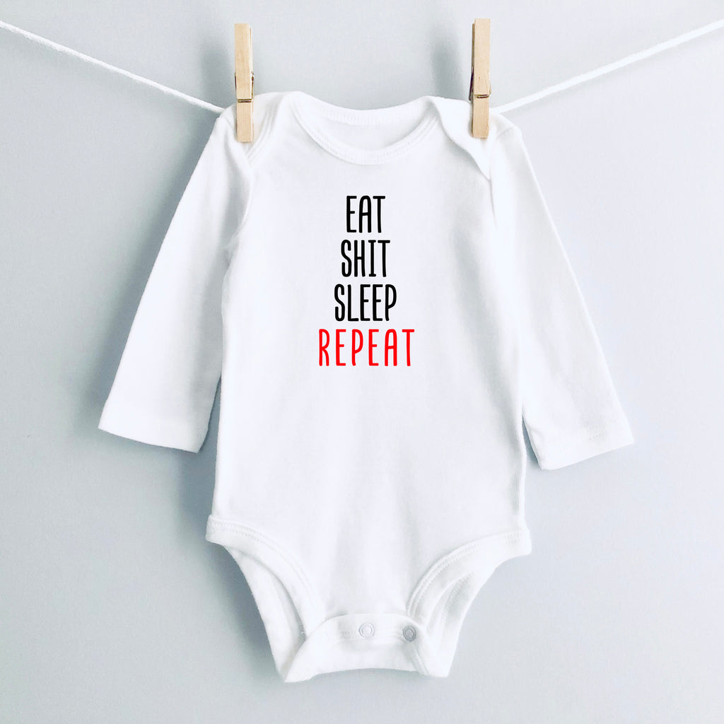 Eat Shit Sleep Repeat baby bodysuit - white long sleeve
