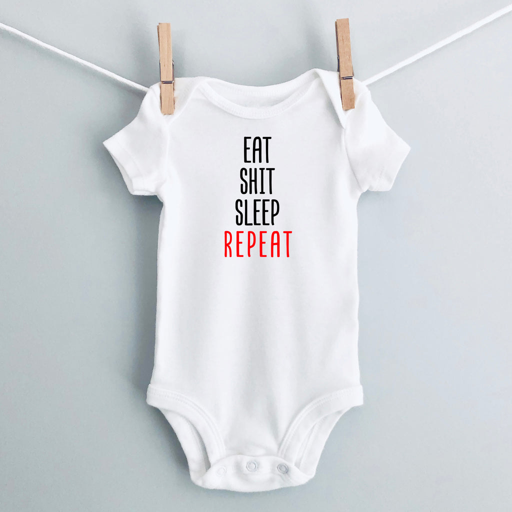 Eat Shit Sleep Repeat baby bodysuit - white short sleeve