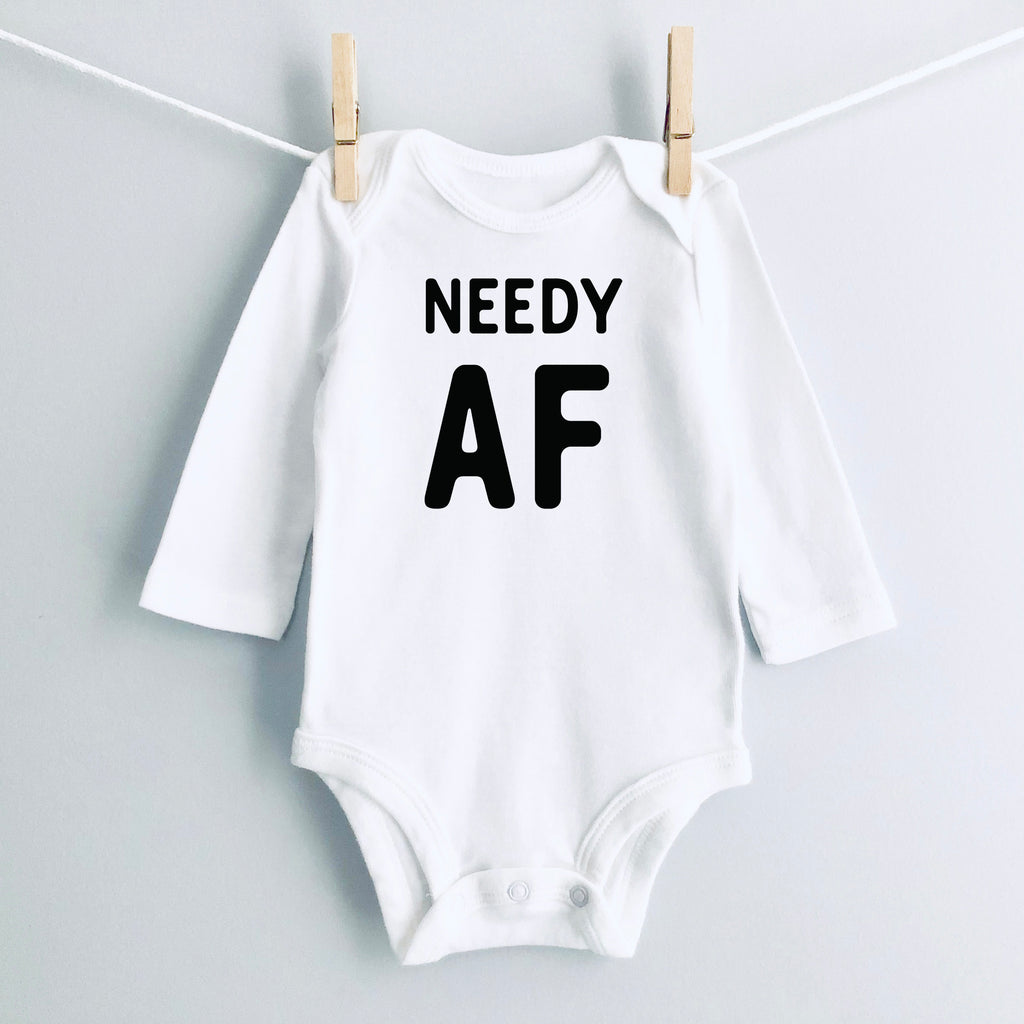 Needy AF baby bodysuit - white long sleeve