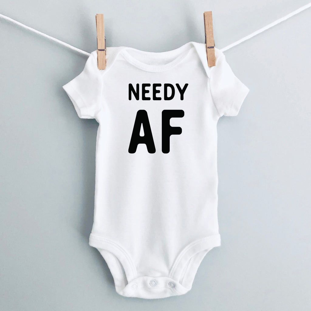 Needy AF baby bodysuit - white short sleeve