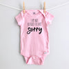 I'm Not Allowed to Date, Sorry baby bodysuit - pink short sleeve