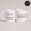 Close-up view of a White 11oz ceramic Polish coffee mug featuring a custom name and the 'Kierowniczka Tego Cyrku' design on the back