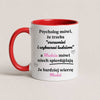 Personalized Polish quote mug with custom name, 'psycholog mówi... a ona mówi niech spierd@lają', red 11oz mug