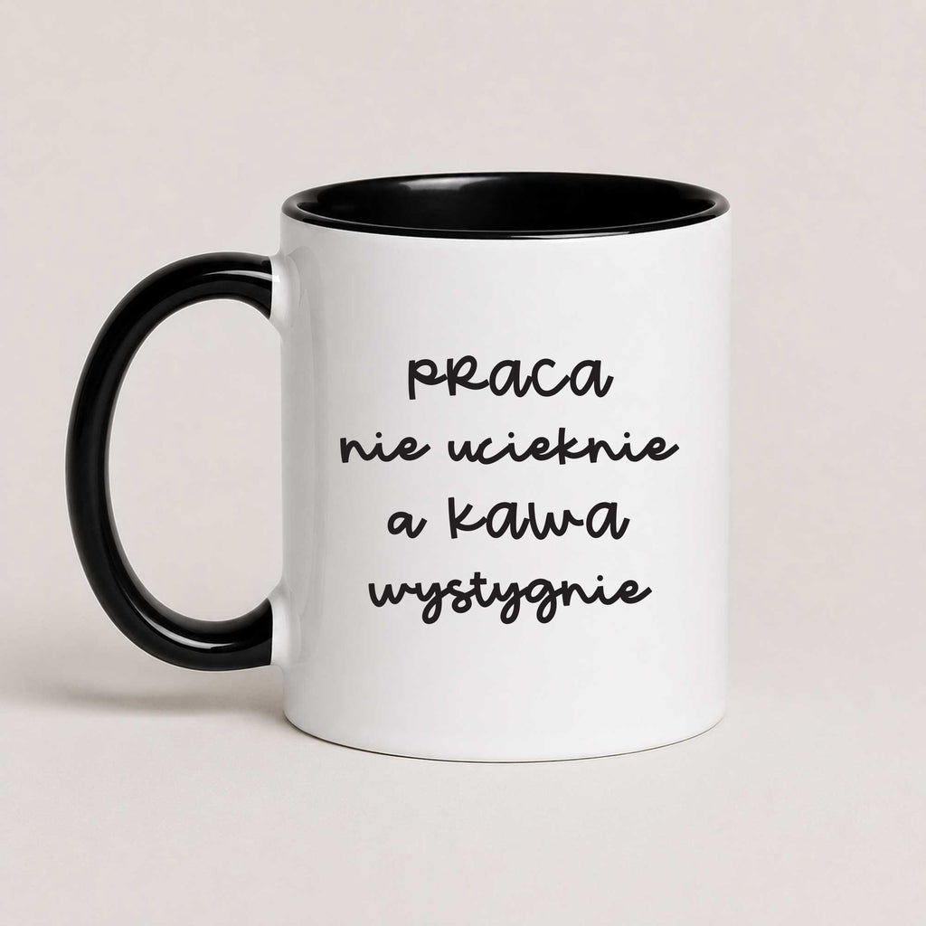 Funny Polish coffee mug reading 'Praca nie ucieknie, a kawa wystygnie', black 11oz mug