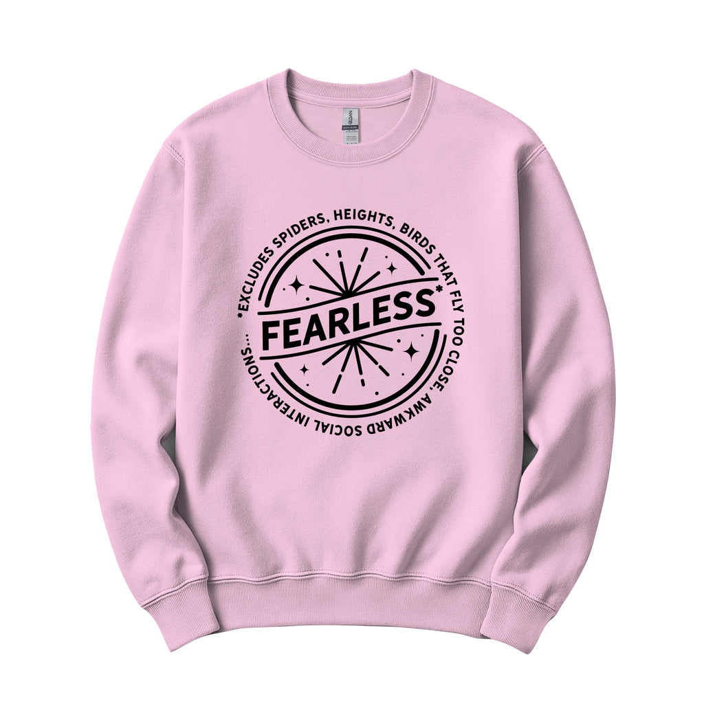 "Fearless"* Funny Badge Crewneck in Pink