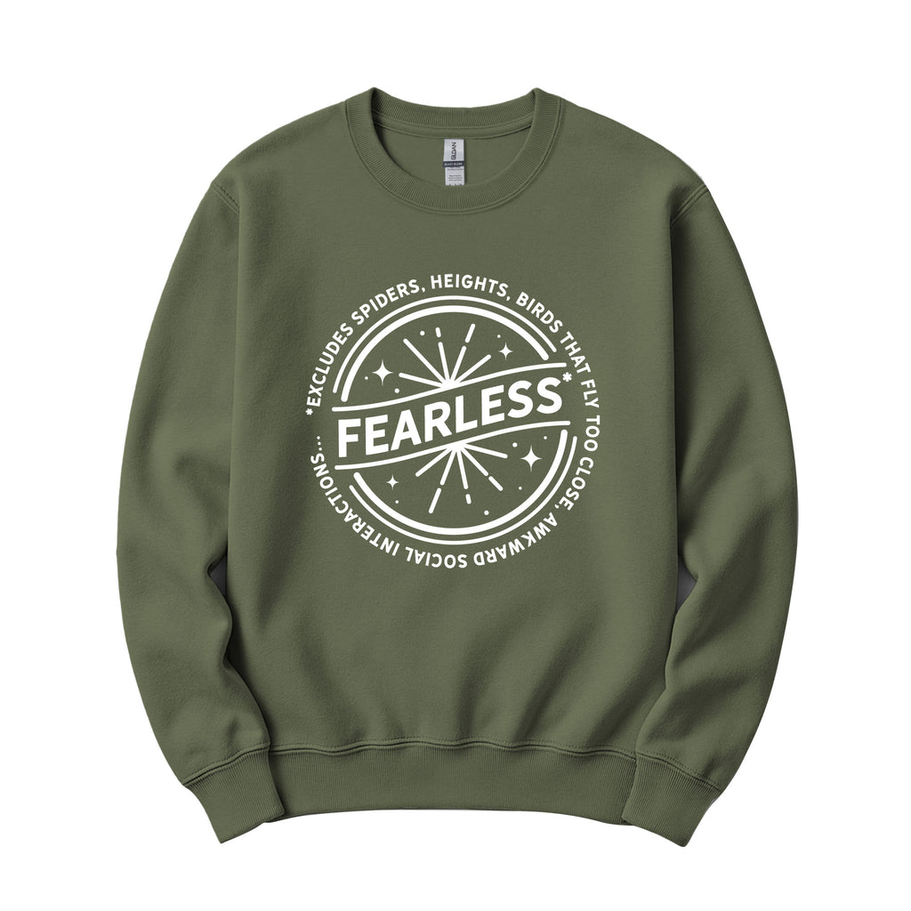 "Fearless"* Funny Badge Crewneck in Military Green