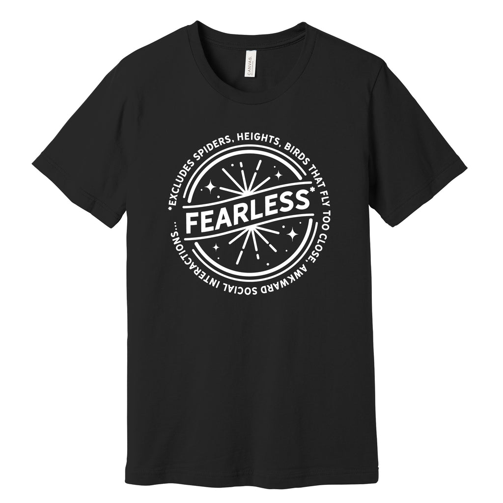 "Fearless"* Funny Badge T-Shirt in Black