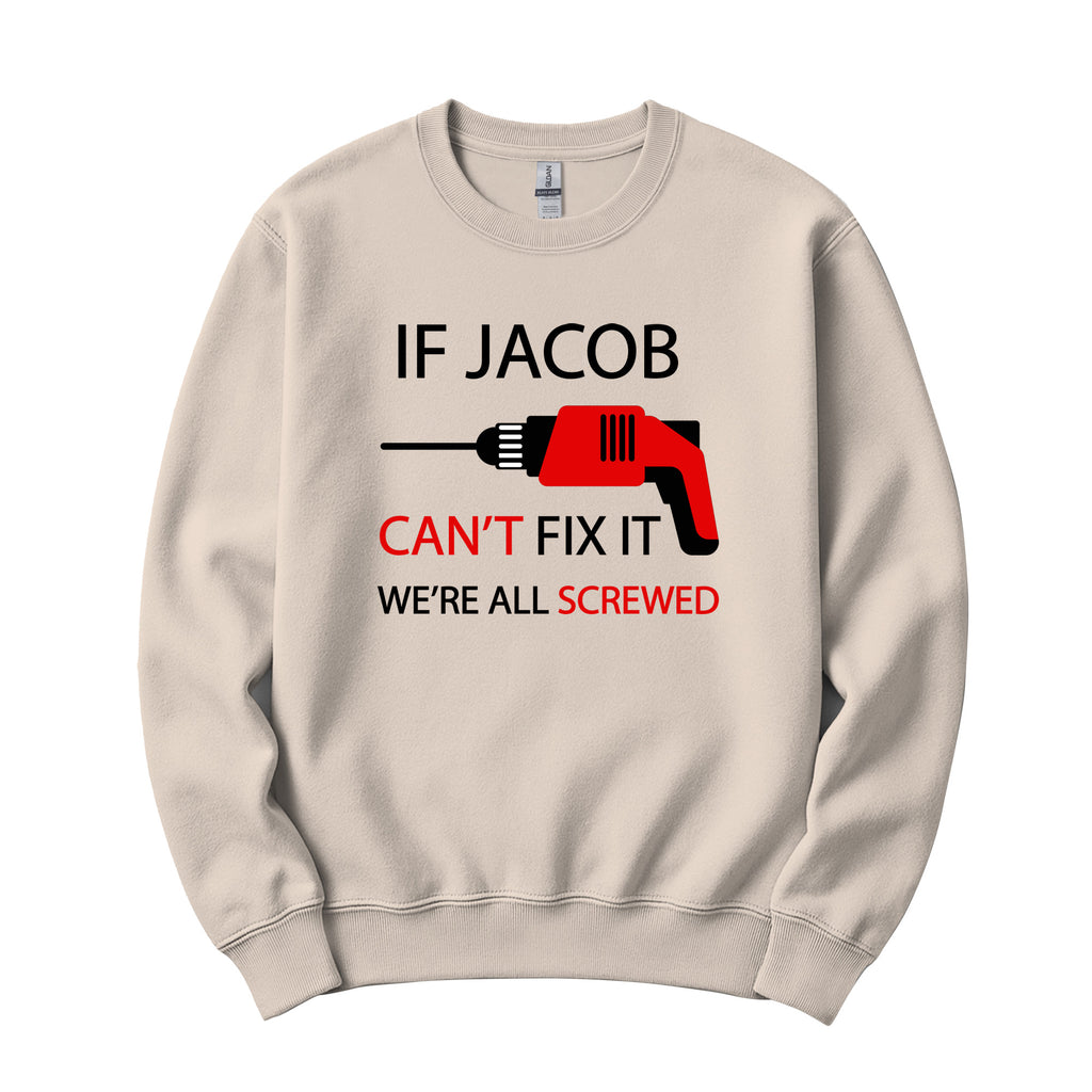 Personalized "Can't Fix It" Crewneck in Sand