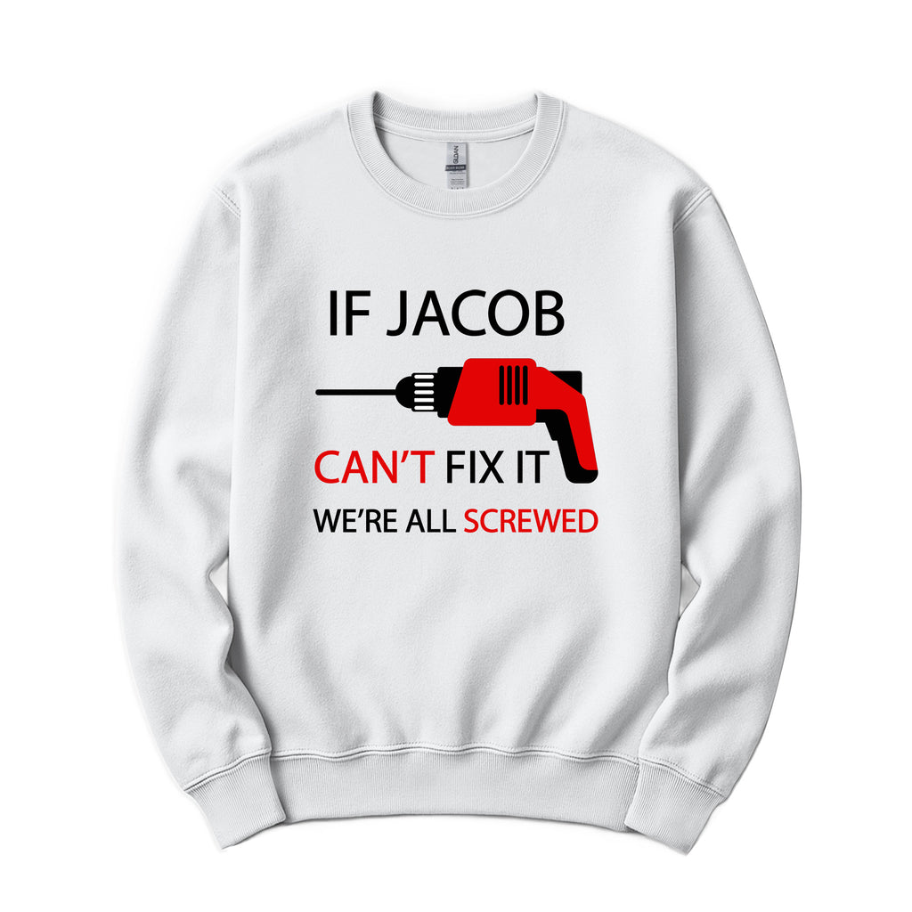 Personalized "Can't Fix It" Crewneck in White