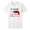 Personalized "Can't Fix It" T-Shirt in White