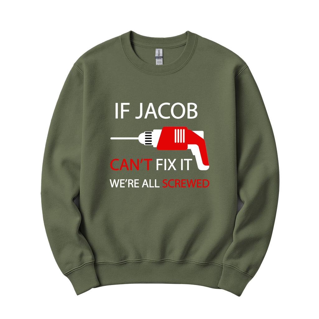 Personalized "Can't Fix It" Crewneck in Military Green