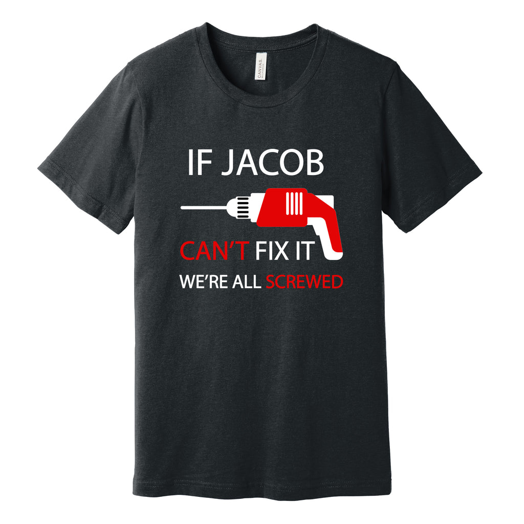 Personalized "Can't Fix It" T-Shirt in Dark Heather Gray