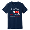 Personalized "Can't Fix It" T-Shirt in Navy