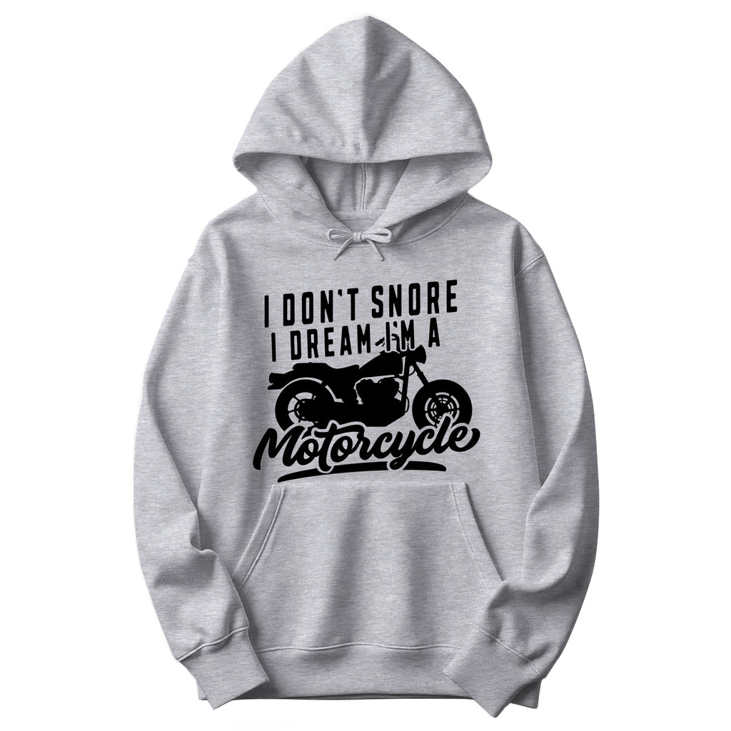 "I Don't Snore, I Dream I'm a Motorcycle" Funny Hoodie in Athletic Heather