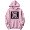 Best. Dad. Ever. Father's Day Hoodie in Pink