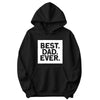 Best. Dad. Ever. Father's Day Hoodie in Black