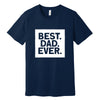 Best. Dad. Ever. Father's Day T-Shirt in Navy