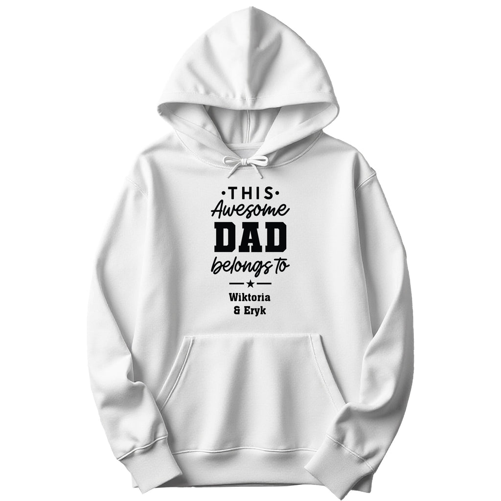 This Awesome Dad Belongs To Personalized Hoodie in White
