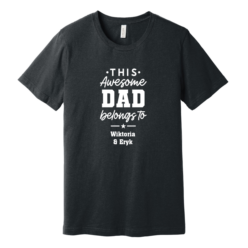 This Awesome Dad Belongs To Personalized T-Shirt in Dark Heather Gray