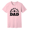 World's Best Dad T-Shirt in Pink
