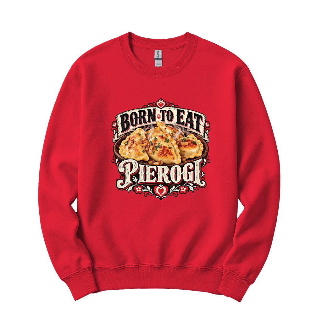 Born to Eat Pierogi Polish crewneck sweatshirt in red