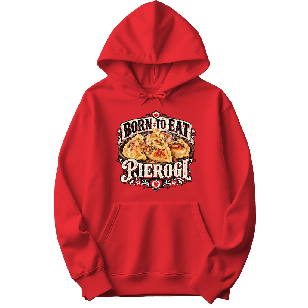 Born to Eat Pierogi Polish hoodie in red