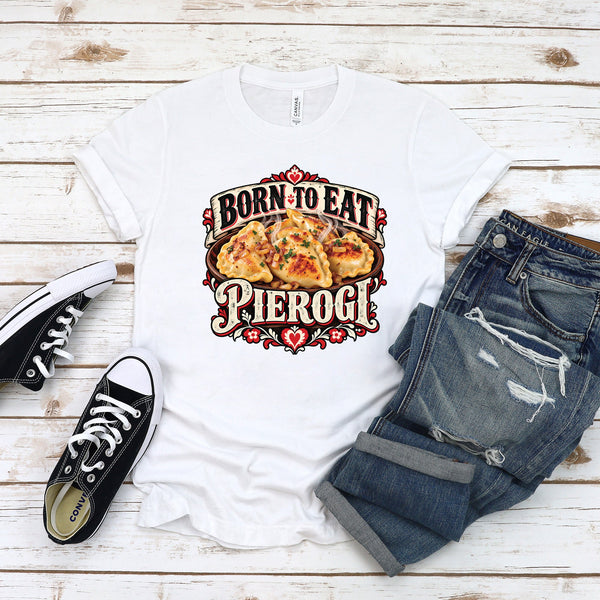 Born to Eat Pierogi Polish folk art t-shirt on woman